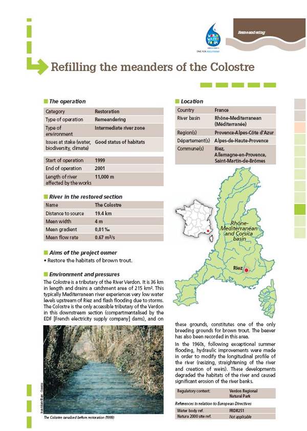 Refilling the meanders of the Colostre
